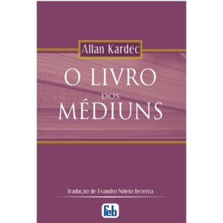 O Livro dos Médiuns